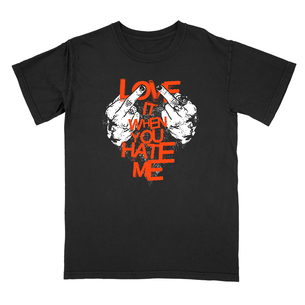 Black Love It When You Hate Me Tee